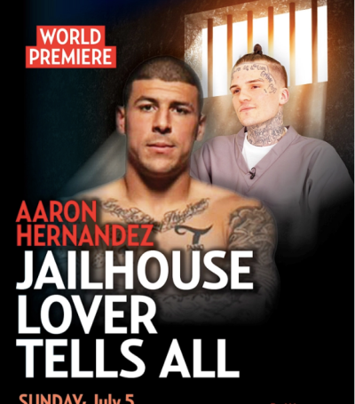 Aaron Hernandez JailHouse Lover Tells All